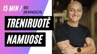 15 MIN TRENIRUOTĖ NAMUOSE / be įrangos / Andzej Michmel