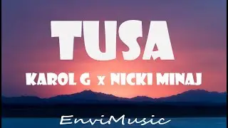 KAROL G, Nicki Minaj  - Tusa (Letra/Lyrics)
