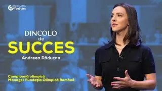 Dincolo de Succes |  Andreea Raducan