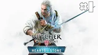The Witcher 3 Hearts Of Stone - Playthrough #1 [FR]