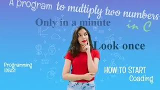 A program to multiply two numbers in C.