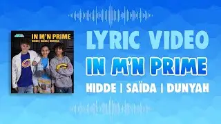 HIDDE | SAÏDA | DUNYAH - IN M'N PRIME 🚀 (OFFICIAL LYRIC VIDEO) | JUNIOR SONGFESTIVAL 2024 🇳🇱