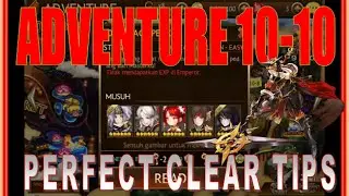 Adventure 10-10 Absolute Palace Easy Clear Perfect Reward 6* Selector