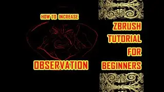 zbrush tips observation | how to  increase observation for sculpting |zbrush tutorial beginner hindi