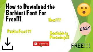 How to download the Barbieri font |For Free | Available in Photoshop Cracked | Easy | by Abdul Samad