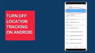How to turn off location tracking on android