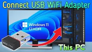 How To connect USB WiFi Adapter To PC || USB WiFi Adapter || Windows 11