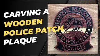 Carving A Police Shoulder Patch (Shapeoko Pro / VCarve Pro / Jenny Bits)