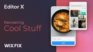 Recreating Cool Stuff’s Website in Editor X | Wix Fix