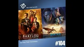 Cinecast 104 Wir sind zurück