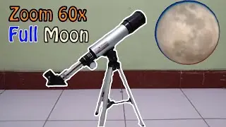 Full Moon 60x Zoom