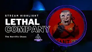 Lethal Company is CHAOS Gameplay