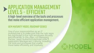 Efficient and Intuitive | Application Management (Level 5)