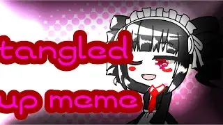 /TANGLED UP MEME / FANDOM:DANGANRONPA HAPPY TRRIGER HAVOC / CHARACTER: SELESTIA LUDEMBERG /DANAKID/