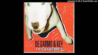 To Extremes (pre-release version) - DeGarmo & Key [1994]