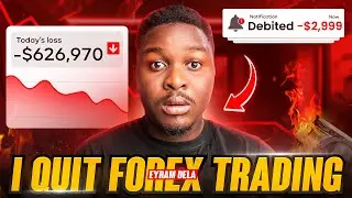 I QUIT FOREX TRADING!!!