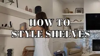Designer Tips on Styling Shelves: How To Make Your Shelves Look Expensive