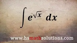 Integral Using Change of Variables and Integration by Parts (Example)