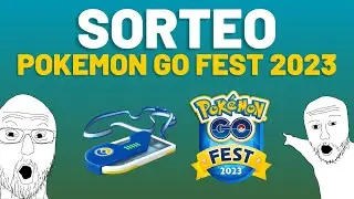 SORTEO POKEMON GO FEST 2023 😮