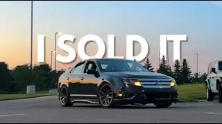 2010 Ford Fusion Sport - Year 3 - The Finale - I Sold It :(