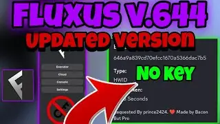 [NEW] FLUXUS EXECUTOR V.644 Latest Updated Version for Mobile, Android, Pc and IOS
