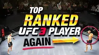 REMATCH with the #1 RANKED Player in EA Sports UFC 3!