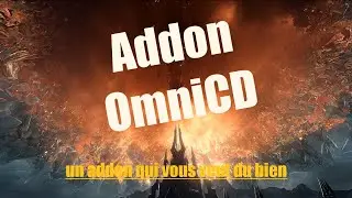 Guide OmniCD : Meilleur Cooldown Tracker & Interrupt Bar