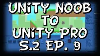 Unity Noob to Unity Pro | Chest Interaction Part 1 | S.2 Ep. 9