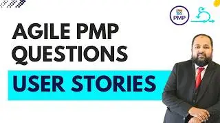 User Stories Explained with Examples | PMP Questions