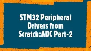 Stm32 basic tutorial: ADC Part-2