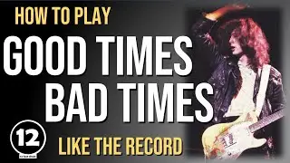 Good Times Bad Times - Led Zeppelin | Guitar Lesson