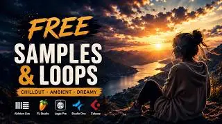 FREE Ambient Sample Pack 2026 Chillout Loops Vocals Synths