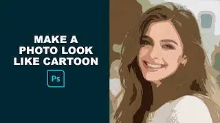 How to Turn a Photo into a Cartoon in Photoshop (Easy Cartoon Effect Tutorial for Beginners)