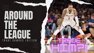 AROUND THE LEAGUE LIVE!! TRADE RUMORS EPISODE!!