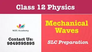 Class 12 Physics | Mechanical Waves | SLC Preparation | Nepal Online School