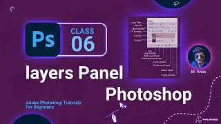 Layers panel photoshop | layers panel not showing in  Photoshop | Anas Graphics | Class 6 | 2021