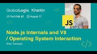 Node.js Internals and V8 / Operating System Interaction