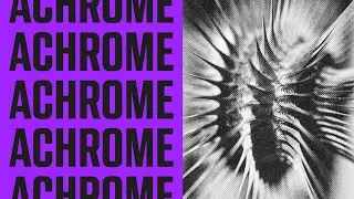 FBRK004: Achrome–Launch Trailer