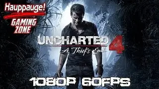 Uncharted 4 A Thief's End Gameplay HD PVR 60 1080p 60fps