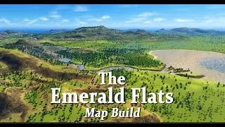 The Emerald Flats | Cities Skylines | Map Build