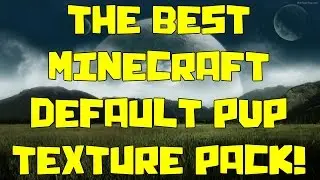 ♦THE BEST MINECRAFT DEFAULT PVP TEXTURE PACK♦