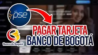 Como Pagar Tarjeta de Credito Banco de Bogota por Internet o PSE