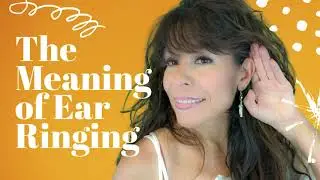 The Spiritual Meaning of Ear Ringing 👂
