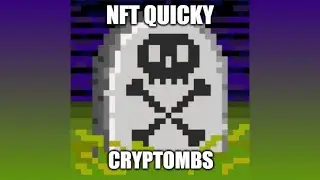 NFT Quicky: THE CRYPTOMBS