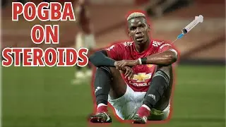 Paul Pogba gets CAUGHT taking Testosterone! Contaminated nutritional supplements? Is he lying?