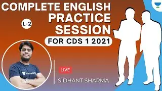 Complete English Practice Session for CDS 1 2021 | English for CDS 1 2021 | Sidhant Sharma