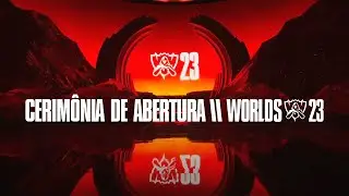 Cerimônia de Abertura, apresentada por Mastercard | Grande Final: Worlds 2023