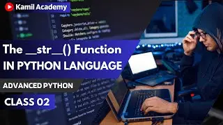 The __str__() Function in Python || In Pashto Language (Class 02)