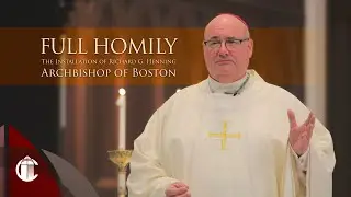 Archbishop Richard G. Henning's Homily At His Installation