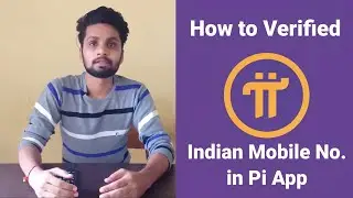 How to Verified Indian Mobile no. in Pi App By MikkyBoss007